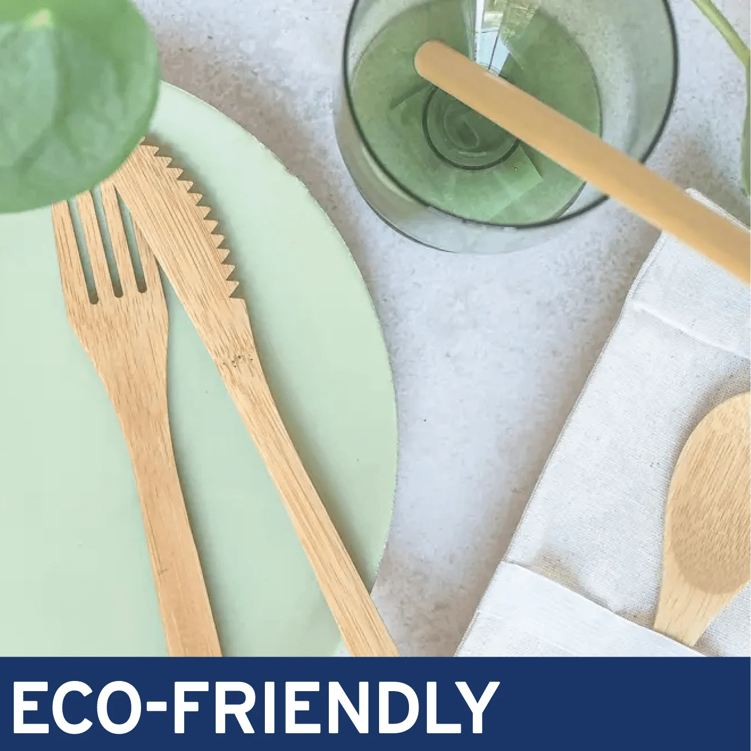 Eco-Friendly
