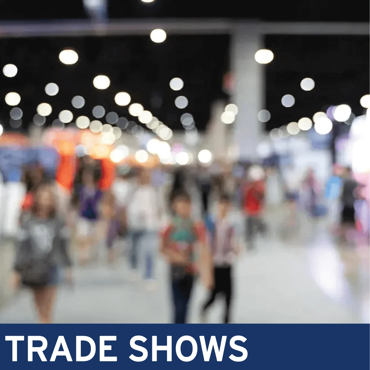 Trade Shows