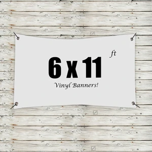 Custom 6' x 11' Vinyl Banners