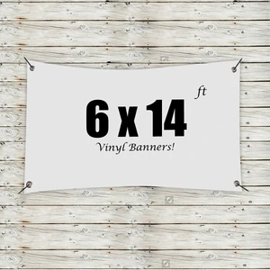 Custom 6' x 14' Vinyl Banners