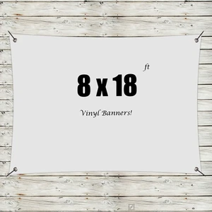 Custom 8' x 18' Vinyl Banners