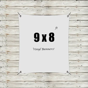 Custom 9' x 8' Vinyl Banners